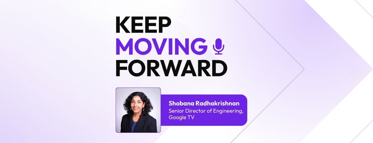Shobana Radhakrishnan on Leadership, Consumer-Centric Experiences