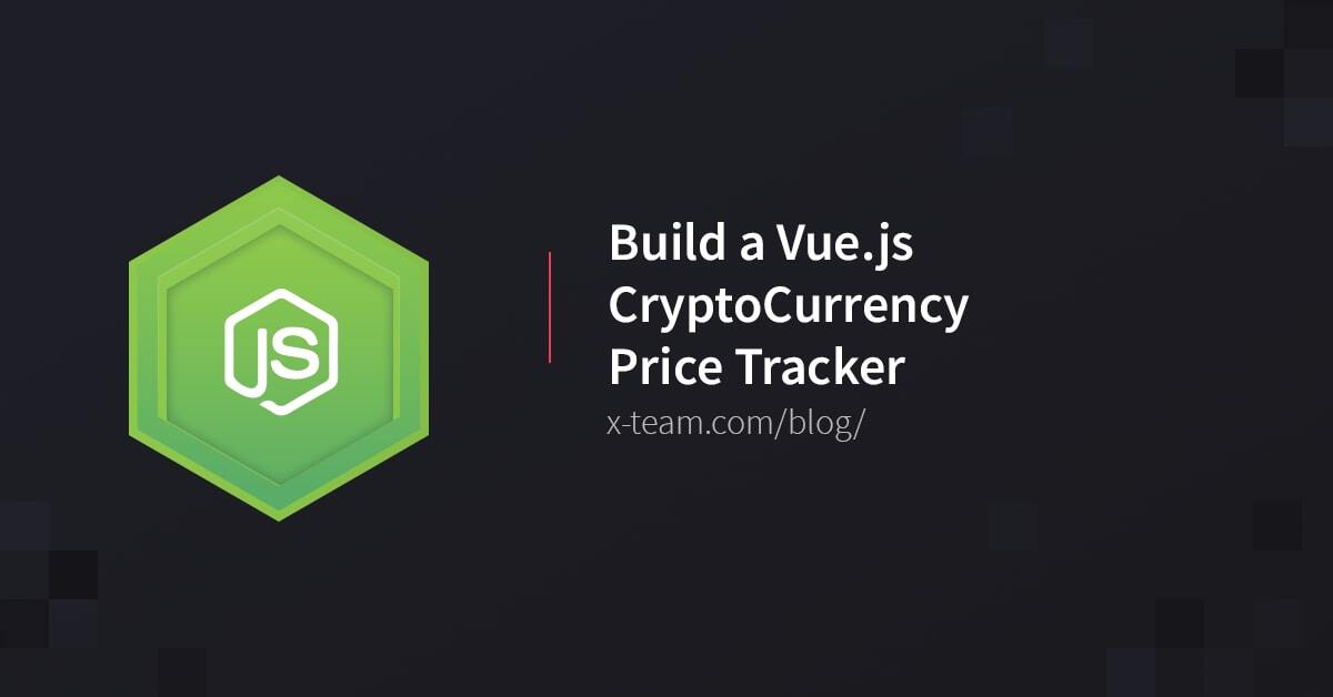 Build a Vue.js CryptoCurrency Price Tracker image