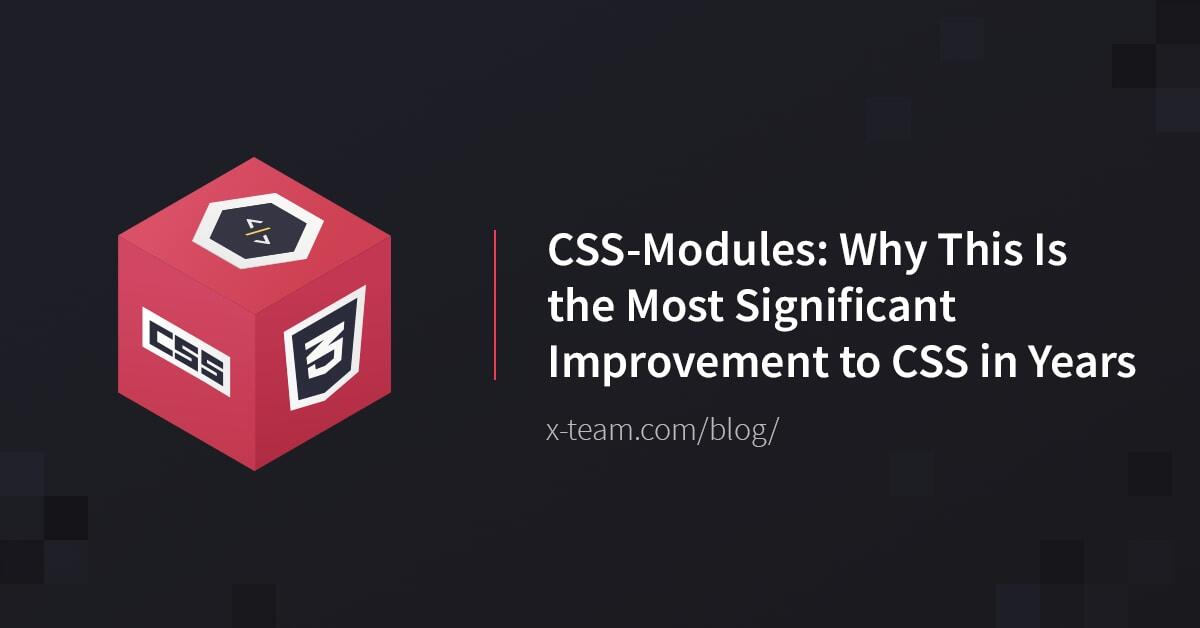 CSS-Modules: Why This Is the Most Significant Improvement to CSS in Years image