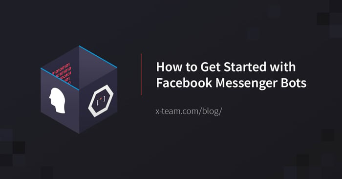 How to Get Started With Facebook Messenger Bots image