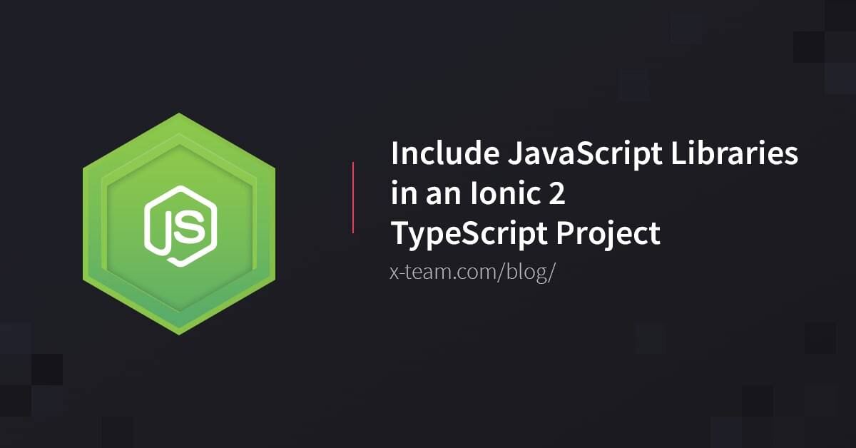 Include JavaScript Libraries in an Ionic 2 TypeScript Project image
