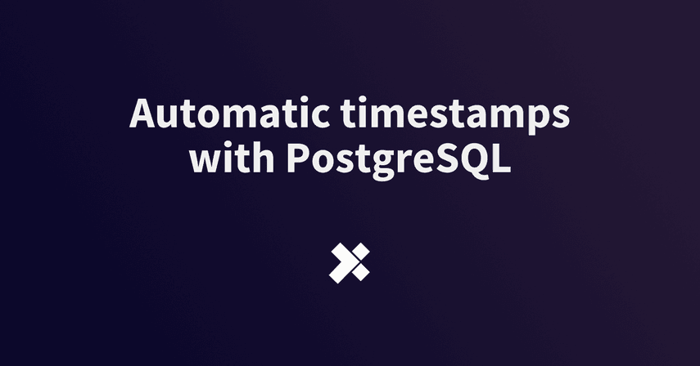 How to Create Automatic PostgreSQL Timestamps image