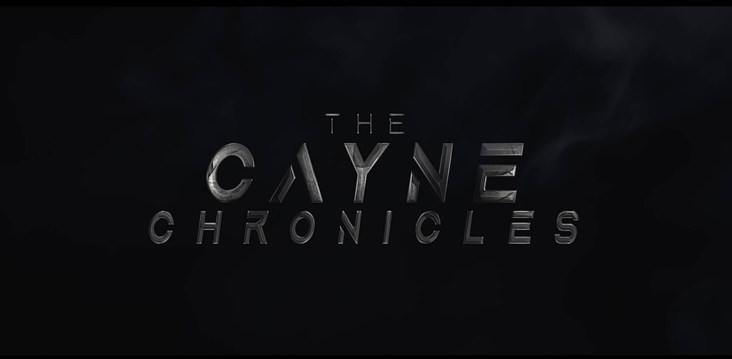 The Cayne Chronicles title screen