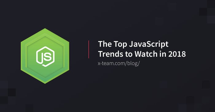 Top JavaScript Trends to Watch in 2018 image