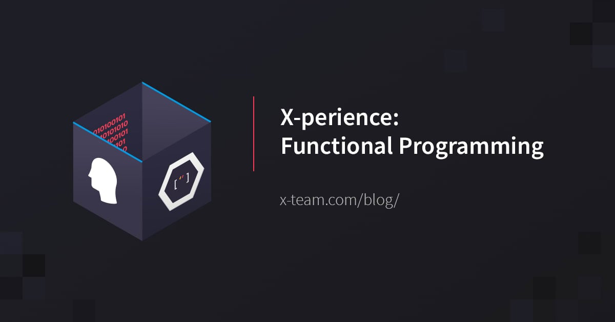 X-perience: Functional Programming