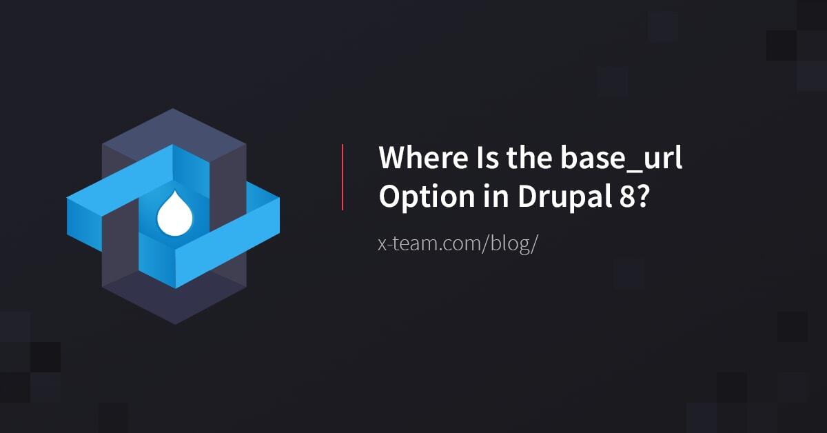 Where Is the base_url Option in Drupal 8?