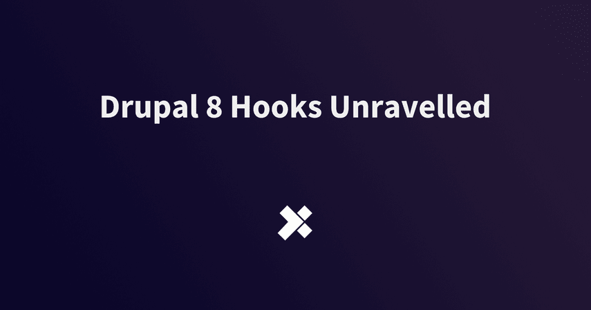 Drupal 8 Hooks Unravelled