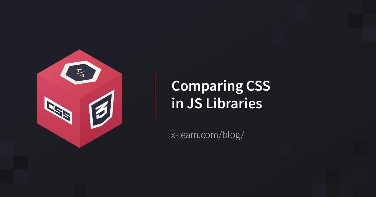 Comparing CSS in JS Libraries