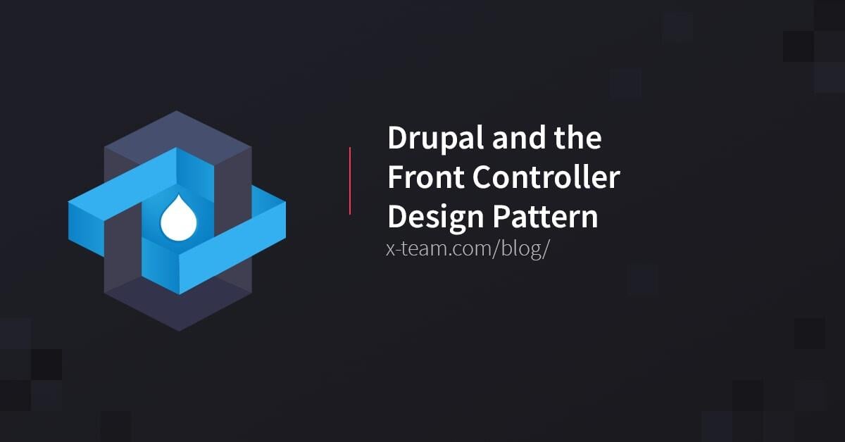 Drupal and the Front Controller Design Pattern