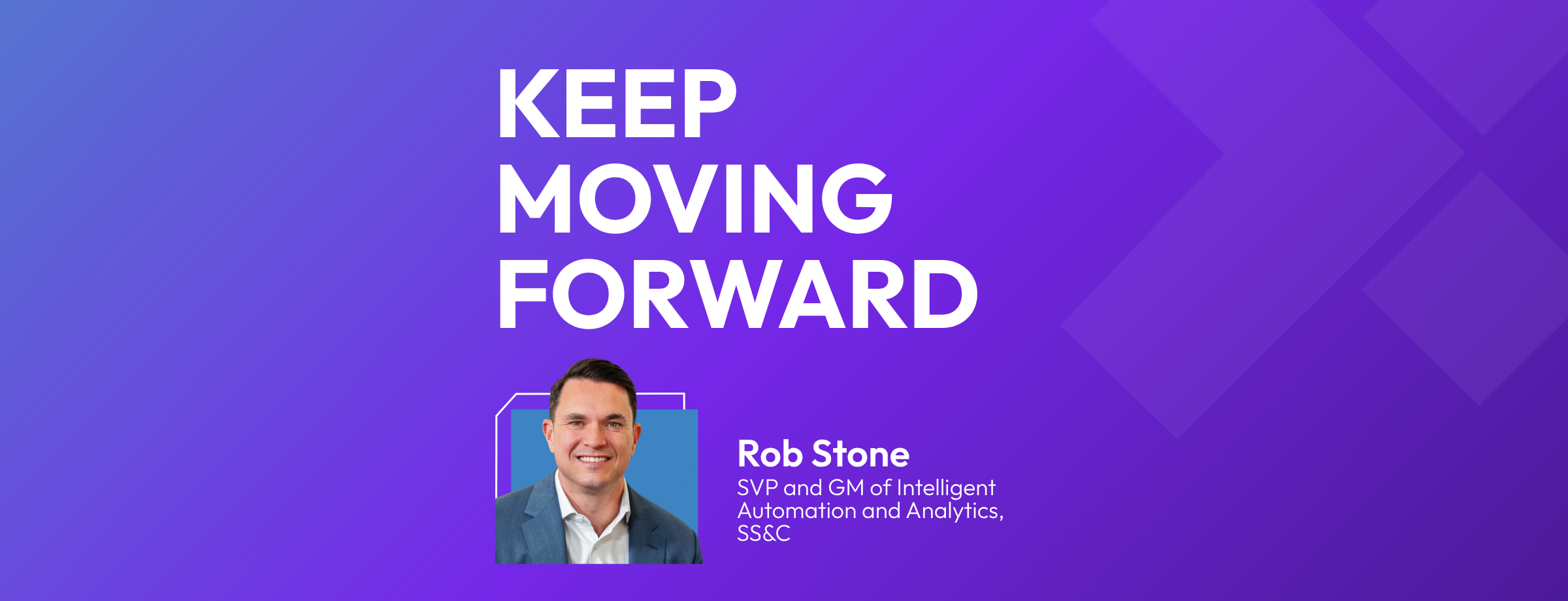 Keep Moving Forward podcast episode with Rob Stone