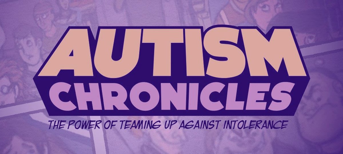 Autism Chronicles: The Comic Book of an X-Teamer's Son